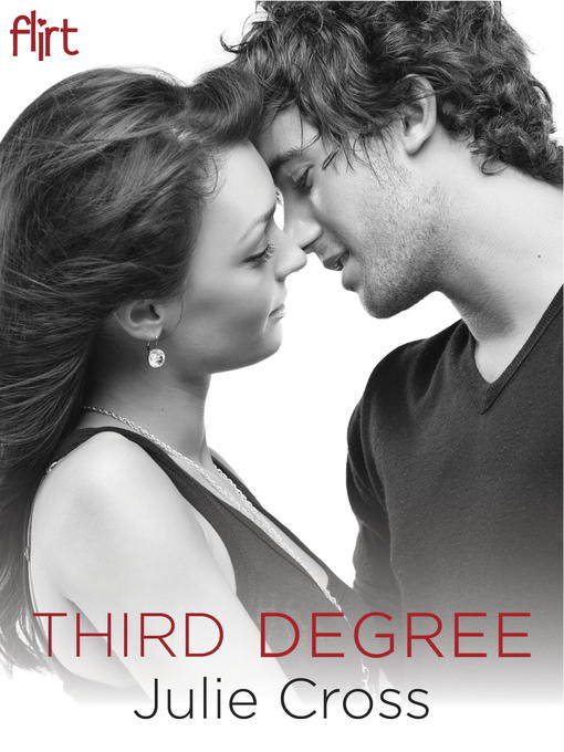Title details for Third Degree by Julie Cross - Available
